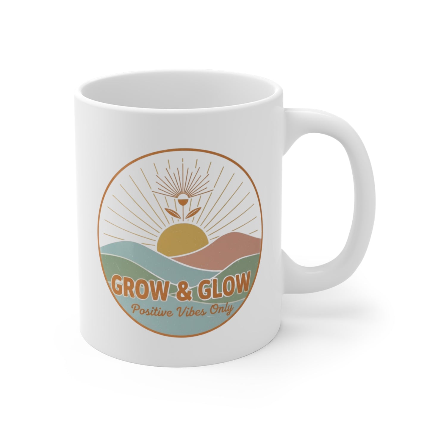 Grow & Glow Positive Vibes Only Mug
