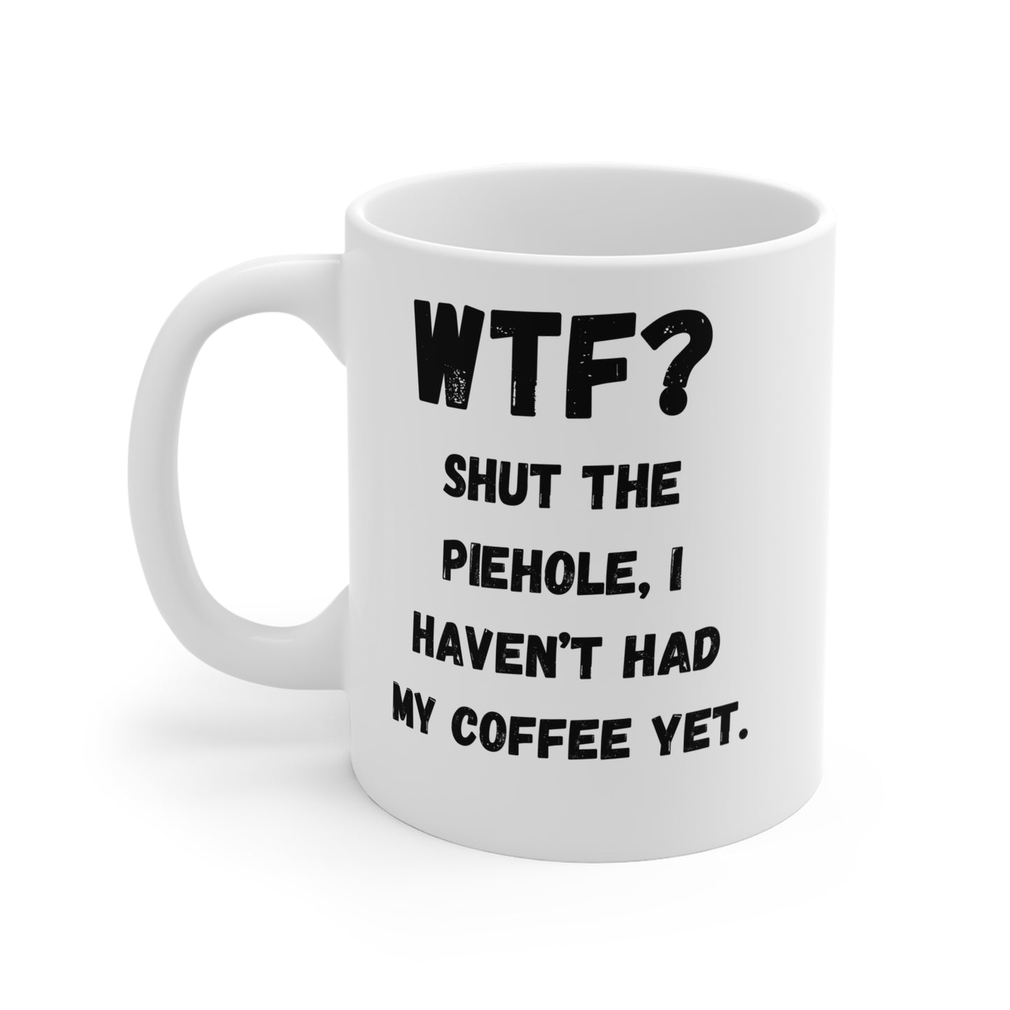 Funny "WTF?" Coffee Mug - White